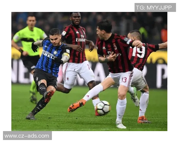 意甲冠军争夺战激烈上演米兰德比AC米兰战胜国际米兰火力全开